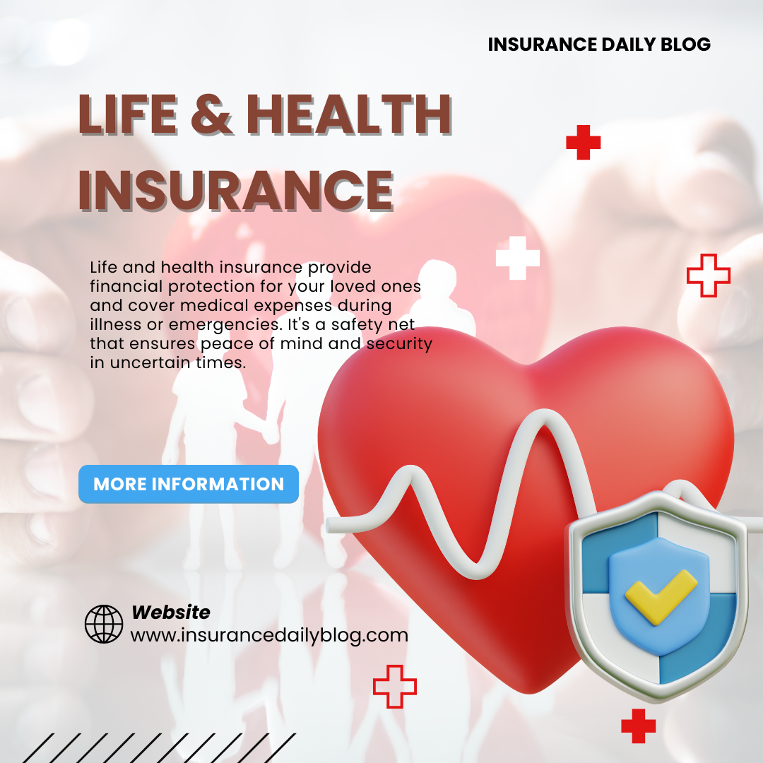 Health and Life Insurance